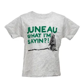 Juneau What I'm Sayin? Tee - Youth